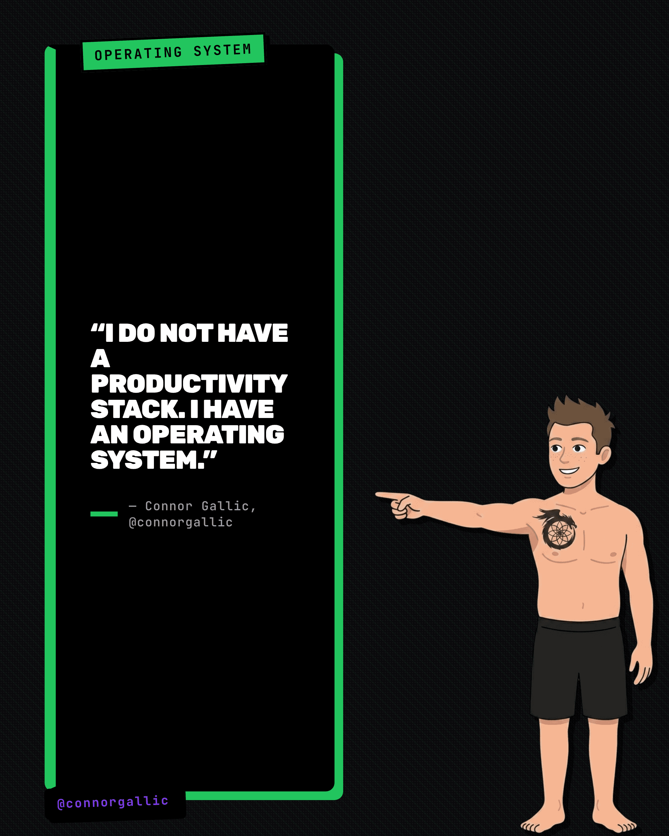 I do not have a productivity stack. I have an operating system.